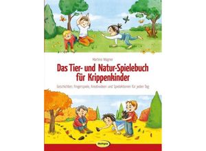 9783867024099 - Das Tier- und Natur-Spielebuch für Krippenkinder - Martina Wagner Kartoniert (TB)