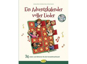 9783867024327 - Ein Adventskalender voller Lieder m 1 Audio-CD - Andrea Erkert Christian Hüser Heiner Rusche Kartoniert (TB)