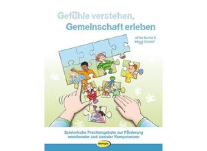 9783867026147 - Gefühle verstehen Gemeinschaft erleben - Ulrike Blucha Meggie Schuler Kartoniert (TB)