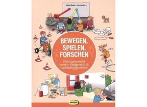 9783867026314 - Bewegen Spielen Forschen - Ulrike Blucha Iris Knauf Gebunden