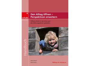 9783867234955 - Den Alltag öffnen - Perspektiven erweitern - Malte Mienert Heidi Vorholz Kartoniert (TB)