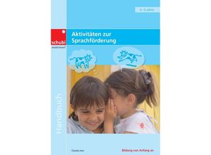 9783867236546 - Aktivitäten zur Sprachförderung - Claudia Iven Kartoniert (TB)