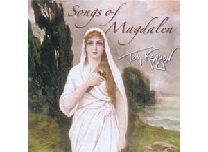 9783867280112 - Songs Of Magdalen - Tom Kenyon (CD)