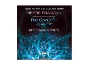 9783867280723 - Das Gesetz der Resonanz 1 Audio-CD - Pierre Franckh (Hörbuch)