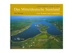 9783867291842 - Das Mitteldeutsche Seenland Der Westen - Lothar Eißmann Frank W Junge Gebunden