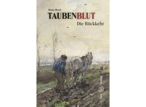 9783867294027 - Taubenblut Die Rückkehr (Band 2) - Maria Bosri Gebunden