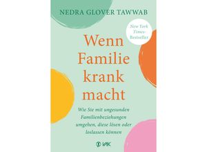 9783867312714 - Wenn Familie krank macht - Nedra Glover Tawwab Kartoniert (TB)