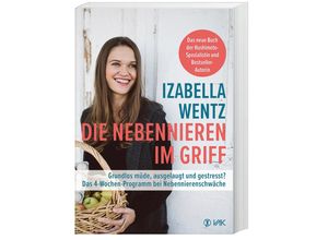 9783867312738 - Die Nebennieren im Griff - Izabella Wentz Gebunden