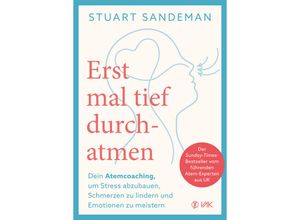 9783867312769 - Erst mal tief durchatmen - Stuart Sandeman Kartoniert (TB)