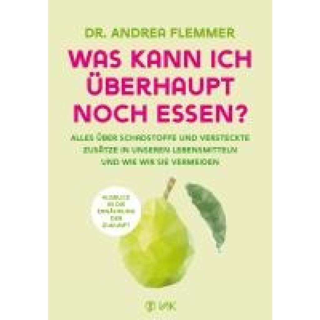 9783867312776 - Flemmer Andrea Was kann ich überhaupt noch essen?