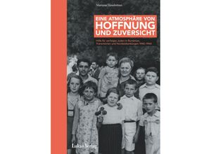 9783867323482 - Eine Atmosphäre von Hoffnung und Zuversicht - Mariana Hausleitner Gebunden