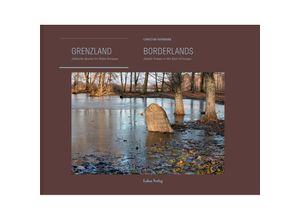 9783867324250 - Grenzland Borderlands m 1 Buch - Christian Herrmann Gebunden