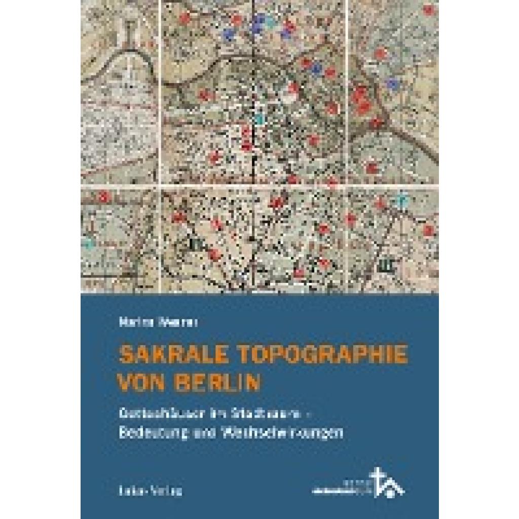 9783867324304 - Wesner Marina Sakrale Topographie von Berlin