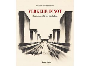 9783867324465 - Verkehr in Not - Jörn Düwel Niels Gutschow Kartoniert (TB) 9783867324465 - Verkehr in Not - Jörn Düwel Niels Gutschow Kartoniert (TB)