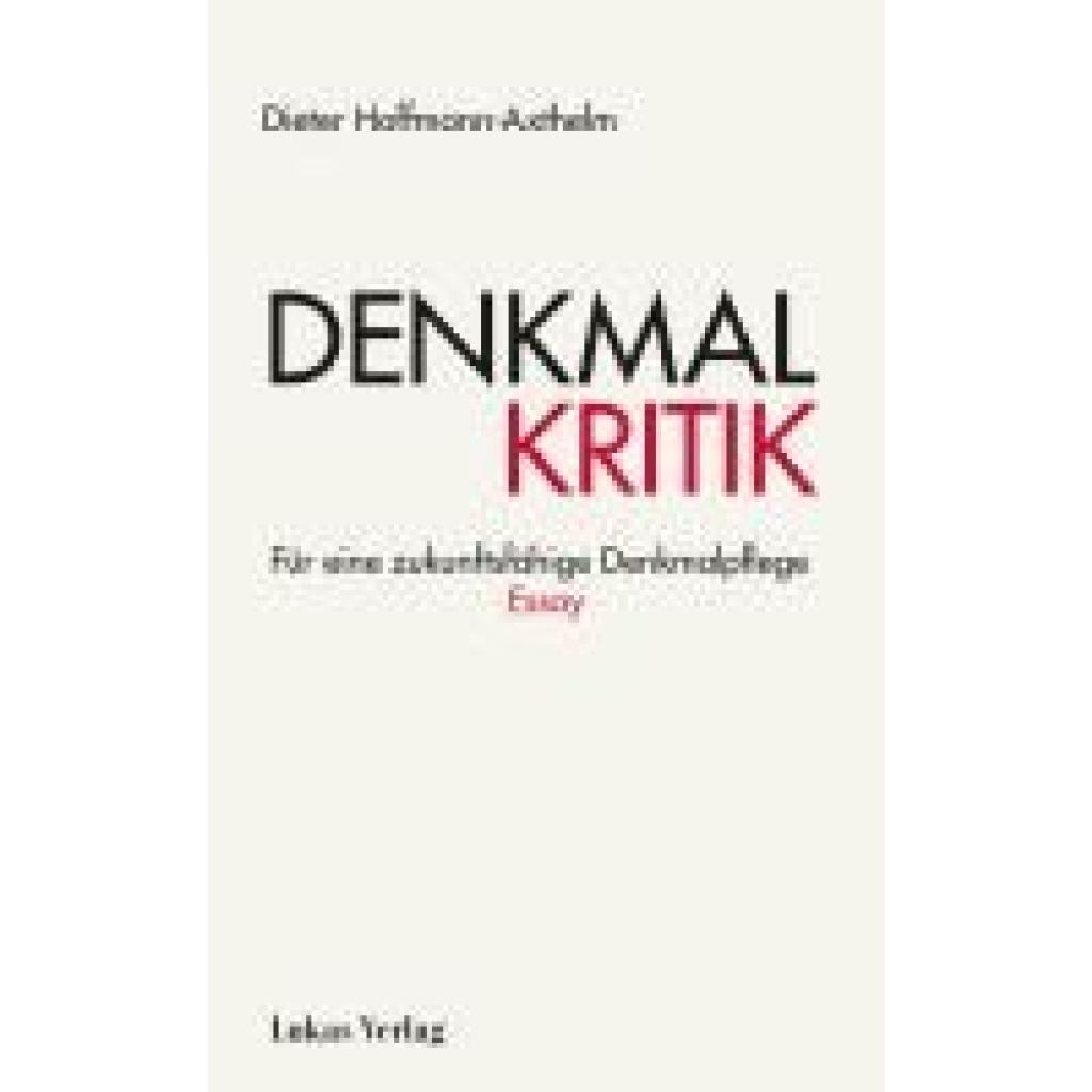 9783867324519 - Hoffmann-Axthelm Dieter Denkmalkritik