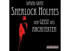 9783867373517 - Sherlock Holmes - Der Geist des Architekten 1 Audio-CD MP3 - David Gray (Hörbuch)