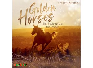 9783867374224 - Golden Horses (1) 1 Audio-CD MP3 - Lauren Brooke (Hörbuch)