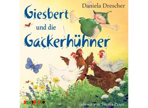 9783867374330 - Giesbert und die Gackerhühner1 Audio-CD - Daniela Drescher (Hörbuch)