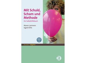 9783867391603 - Mit Schuld Scham und Methode - Maren Lammers Isgard Ohls Kartoniert (TB)