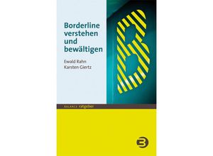 9783867393201 - Borderline verstehen und bewältigen - Ewald Rahn Karsten Giertz Kartoniert (TB)