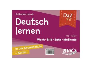 9783867409063 - DaZ Fit Deutsch lernen mit der Wort-Bild-Satz-Methode in der Grundschule - Kartei (inkl CD) - Katharina Linnek Geheftet