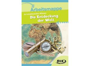 9783867409285 - Leselauscher Wissen   Arbeitsmappe zu Leselauscher Wissen Die Entdeckung der Welt - BVK-Autorenteam Kartoniert (TB)