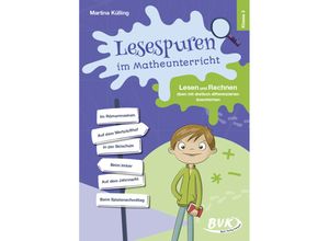 9783867409971 - Lesespuren im Matheunterricht   Lesespuren im Matheunterricht Klasse 3 - Martina Külling Geheftet