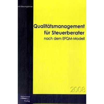 9783867410502 - Qualitätsmanagement für Steuerberater nach dem EFQM-Modell - Armin Baumgärtner Kartoniert (TB)