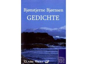 9783867414364 - Classic Pages   Gedichte - Bjørnstjerne Bjørnson Kartoniert (TB)