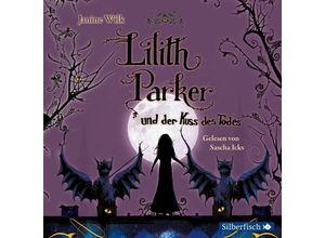 9783867422390 - Lilith Parker - 2 - Lilith Parker und der Kuss des Todes - Janine Wilk (Hörbuch)
