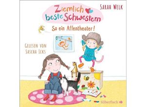 9783867423724 - Ziemlich beste Schwestern - 2 - So ein Affentheater! - Sarah Welk (Hörbuch)