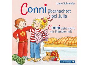 9783867424677 - Conni übernachtet bei Julia   Conni geht nicht mit Fremden mit (Meine Freundin Conni - ab 3) 1 Audio-CD - Liane Schneider (Hörbuch)