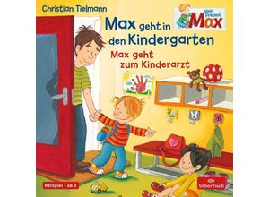 9783867424783 - Christian Tielmann - GEBRAUCHT Max geht in den Kindergarten Max geht zum Kinderarzt 1 CD (Mein Freund Max Band 5) - Preis vom 04112023 060105 h