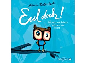 9783867425773 - Martin Baltscheit - GEBRAUCHT Eul doch! und weitere Geschichten 1 CD - Preis vom 04102023 050758 h