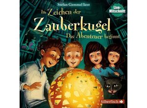 9783867425834 - Im Zeichen der Zauberkugel - 1 - Das Abenteuer beginnt - Stefan Gemmel (Hörbuch)