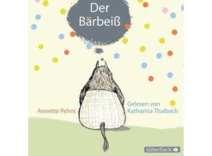 9783867427098 - Annette Pehnt - GEBRAUCHT Der Bärbeiß 1 CD - Preis vom 02062023 050629 h