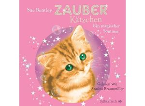 9783867427166 - Zauberkätzchen - 1 - Ein magischer Sommer - Sue Bentley (Hörbuch)