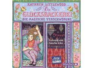 9783867427180 - Kathryn Littlewood - GEBRAUCHT Die Glücksbäckerei Die magische Verschwörung 3 CDs - Preis vom 02102023 050404 h