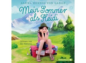 9783867427968 - Mein Sommer als Heidi 2 Audio-CD - Alexa Hennig Von Lange (Hörbuch)