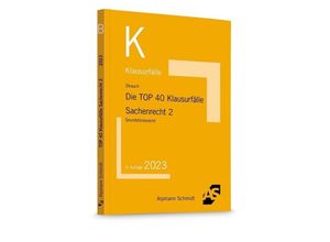 9783867528658 - Die TOP 40 Klausurfälle Sachenrecht 2 - Oliver Strauch Kartoniert (TB)