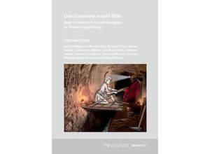 9783867570466 - Veröffentlichungen aus dem Deutschen Bergbau-Museum Bochum   Das Imperium macht Blau - Gabriele Körlin Gebunden