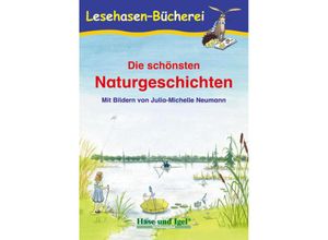 9783867600200 - Lesehasen-Bücherei   Die schönsten Naturgeschichten - Anne Steinwart Kartoniert (TB)