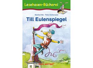 9783867600675 - Lesehasen-Bücherei   Till Eulenspiegel Schulausgabe - Manfred Mai Petra Dorkenwald Kartoniert (TB)