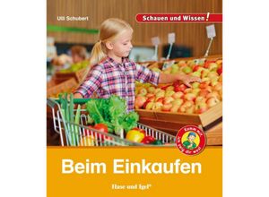 9783867609821 - Schauen und Wissen!   Beim Einkaufen - Ulli Schubert Gebunden