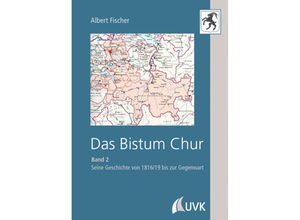 9783867648684 - Das Bistum Chur2 - Albert Fischer Gebunden