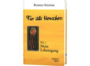 9783867720731 - Rudolf Steiner Ausgaben   Für alle Menschen   Für alle Menschen - Rudolf Steiner Gebunden