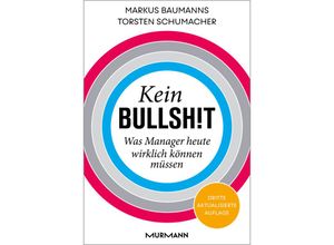 9783867743815 - Kein Bullshit - Markus Baumanns Torsten Schumacher Gebunden