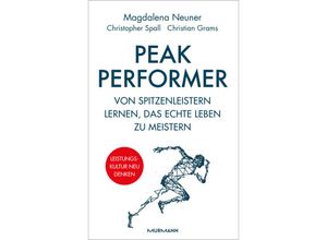 9783867747691 - Peak Performer - Magdalena Neuner Christopher Spall Christian Grams Gebunden