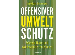 9783867747882 - Offensiver Umweltschutz - Jan-Niclas Gesenhues Gebunden