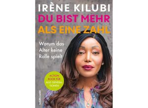 9783867747899 - Du bist mehr als eine Zahl - Irène Kilubi Gebunden